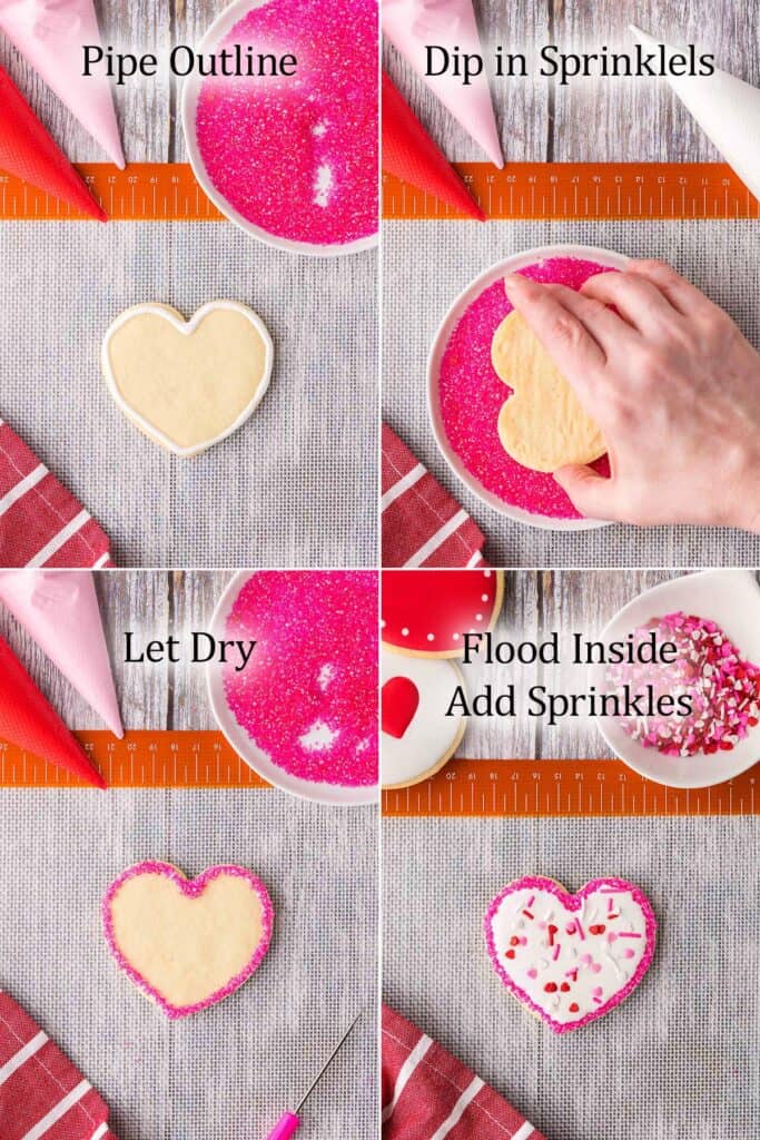 Four overhead shot pictures. Top left is a heart shaped cookie after a white line of royal icing has been piped about an 1/8" in around the entire cookie. Picture on top right is the same cookie inverted and being dipped face down into pink sanding sugar. The bottom left is the same cookie after it has had a chance to dry. There is a 1/4" border of pink sanding sugar all around the edge. The bottom right picture is of the same cookie now flooded with white royal icing and sprinkles added on top.