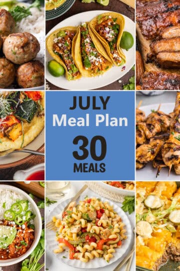 Collage of photos and in the center it says "July Meal Plan, 30 Meals. Meals in the collage include Turkey Feta Meatballs, Chicken tinga tacos, BBQ Ribs, Polenta and Ratatouille, bang bang chicken skewers and more.